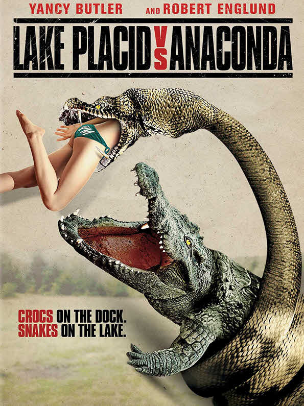 مشاهدة فيلم Lake Placid vs. Anaconda 2015 مترجم