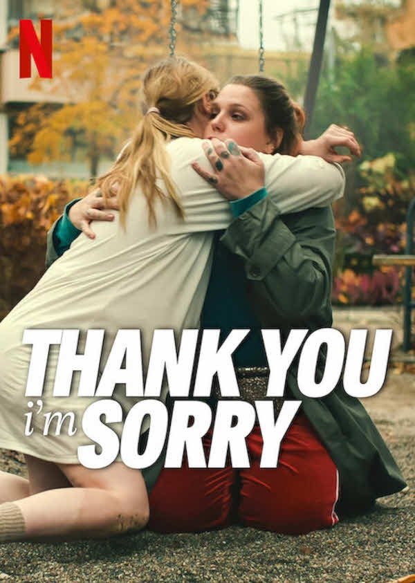 فيلم Thank You, I’m Sorry 2023 مترجم