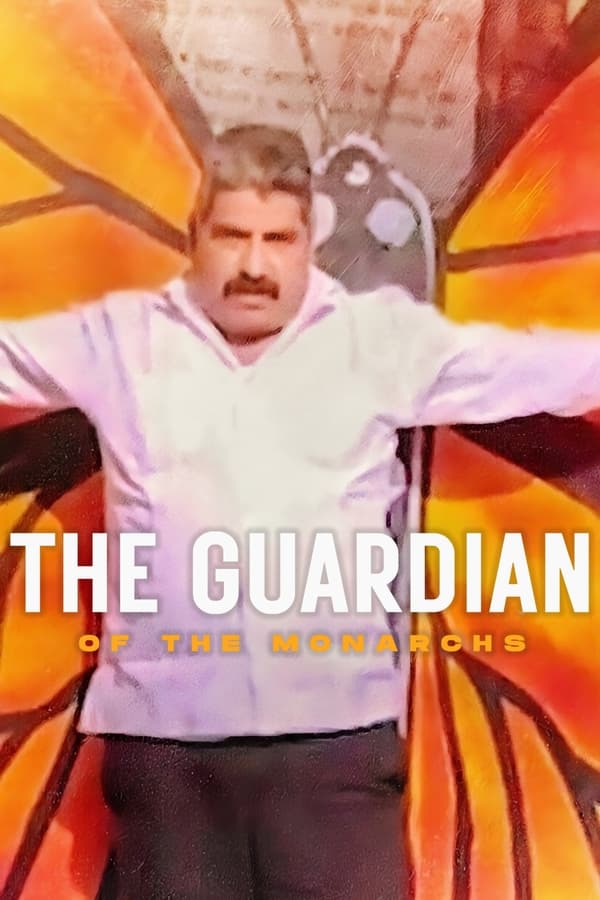 فيلم The Guardian of the Monarchs 2024 مترجم