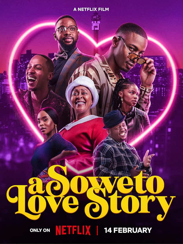 مشاهدة فيلم A Soweto Love Story 2024 مترجم