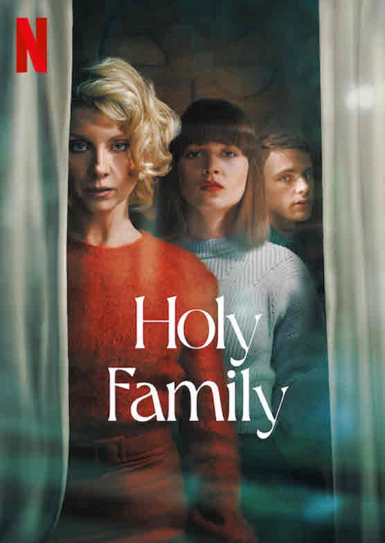 مشاهدة مسلسل Holy Family موسم 2 مترجم كامل