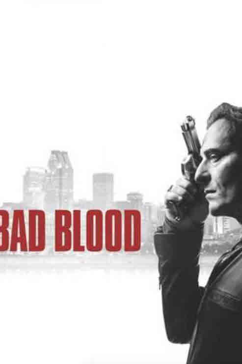 مشاهدة مسلسل Bad Blood موسم 1 مترجم كامل