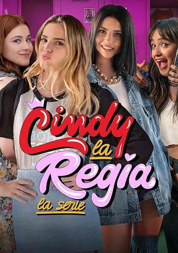 مسلسل Cindy la Regia: The High School Years موسم 1 مترجم كامل