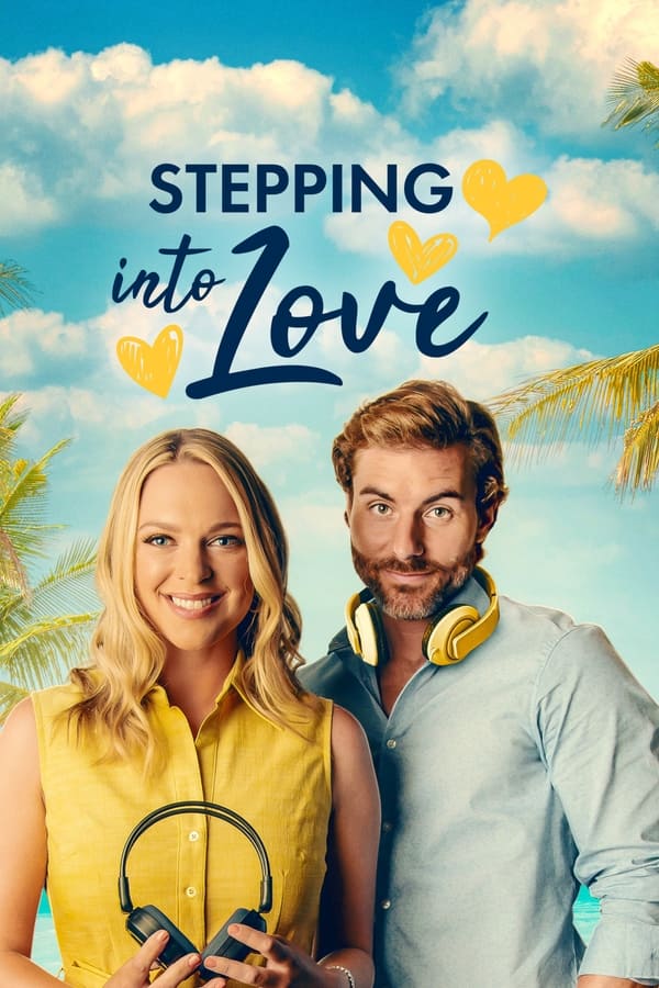 مشاهدة فيلم Stepping into Love 2023 مترجم