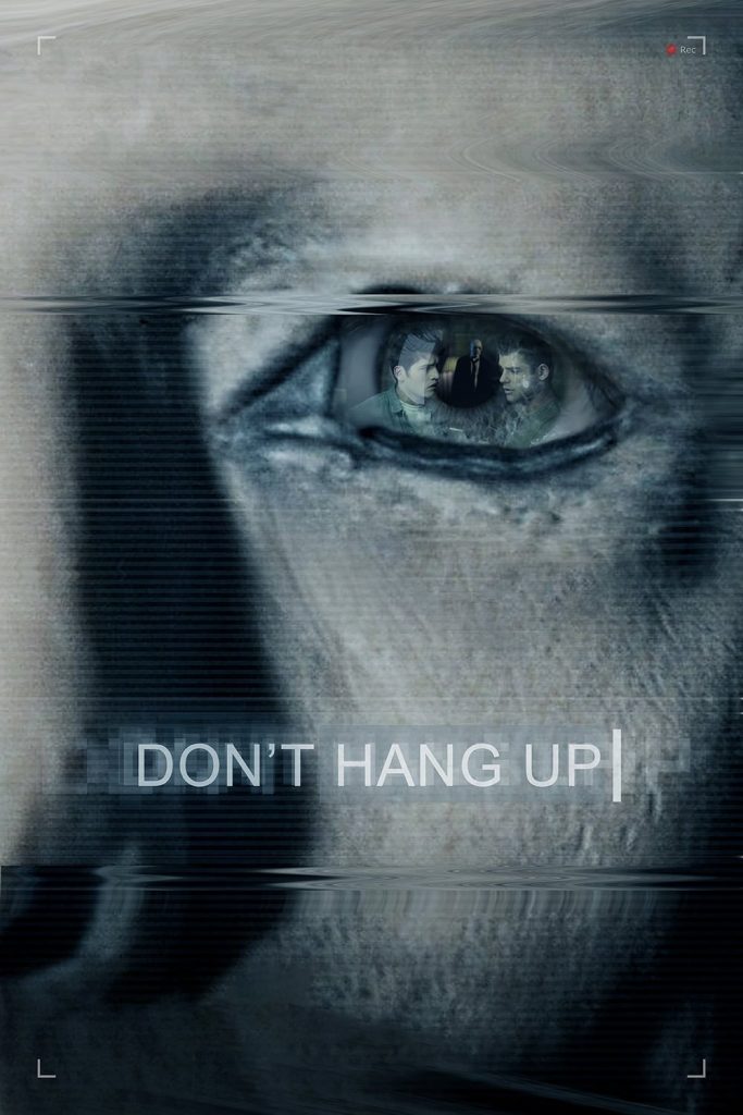 مشاهدة فيلم Dont Hang Up 2016 مترجم