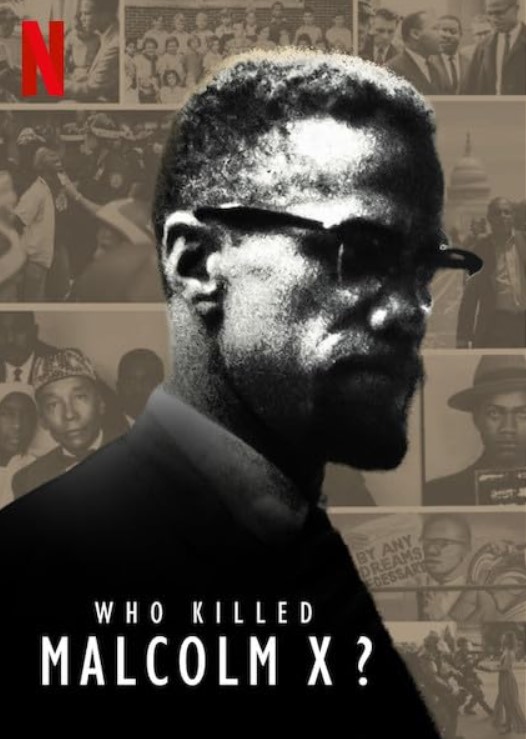 مسلسل Who Killed Malcolm X موسم 1 مترجم كامل