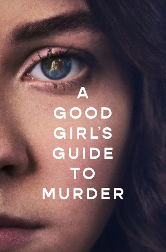 مسلسل A Good Girl’s Guide to Murder موسم 1 مترجم كامل