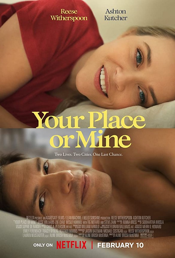 مشاهدة فيلم Your Place or Mine 2023 مترجم