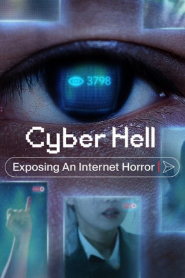 فيلم Cyber Hell: Exposing an Internet Horror 2022 مترجم