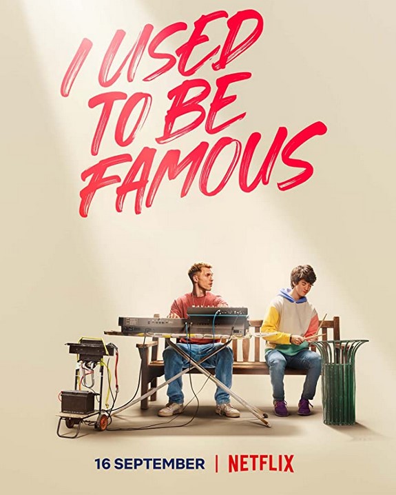 فيلم I Used to Be Famous 2022 مترجم