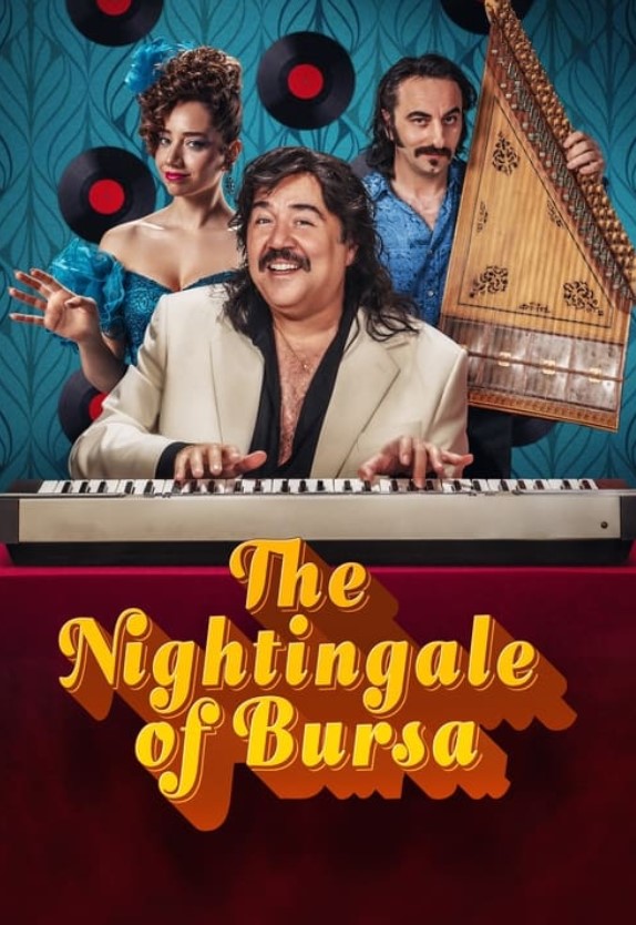 مشاهدة فيلم The Nightingale of Bursa 2023 مترجم