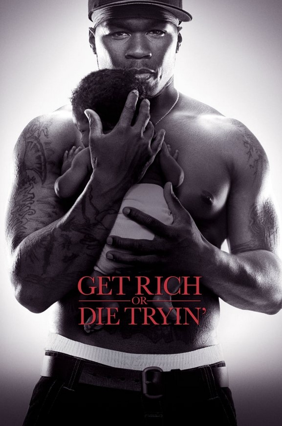 فيلم Get Rich or Die Tryin’ 2005 مترجم