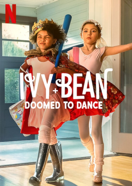 فيلم Ivy + Bean: Doomed to Dance 2022 مترجم