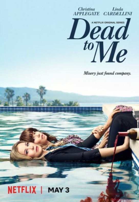 مشاهدة مسلسل Dead to Me موسم 1 مترجم كامل