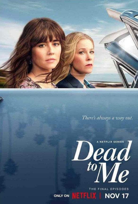 مشاهدة مسلسل Dead to Me موسم 3 مترجم كامل