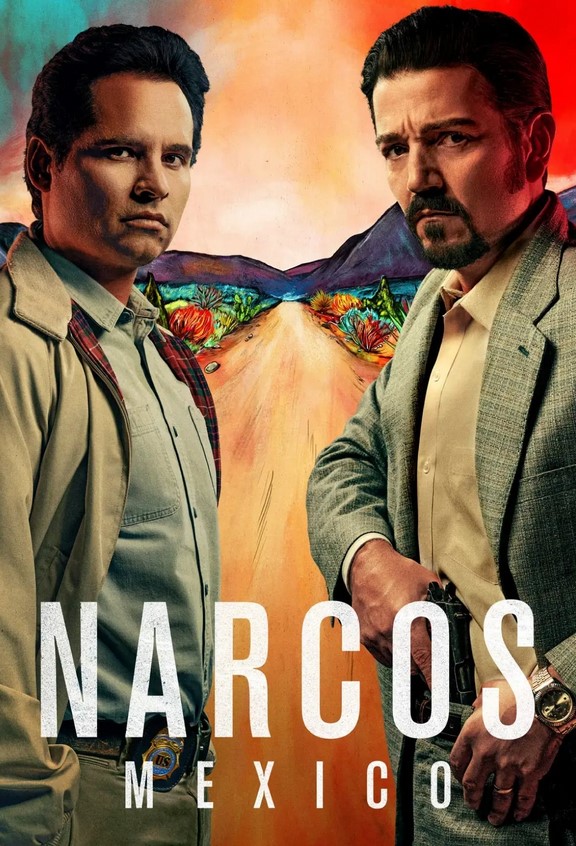 مشاهدة مسلسل Narcos: Mexico موسم 1 مترجم كامل