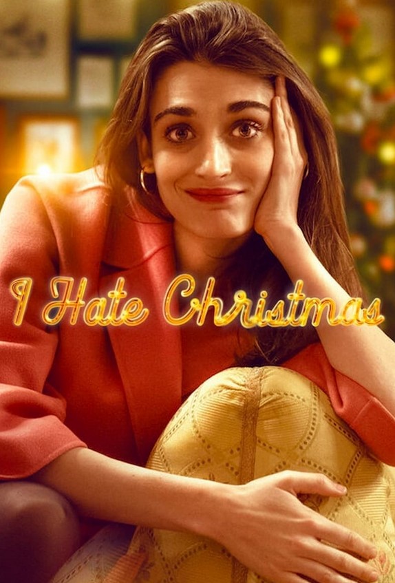 مشاهدة مسلسل I Hate Christmas موسم 1 مترجم كامل