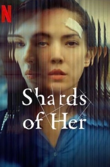 مشاهدة مسلسل Shards of Her موسم 1 مترجم كامل