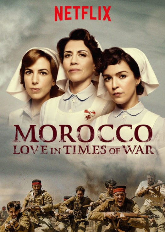 مسلسل Morocco: Love in Times of War موسم 1 مترجم كامل