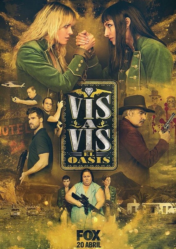 مسلسل Vis a Vis: El Oasis موسم 1 مترجم كامل