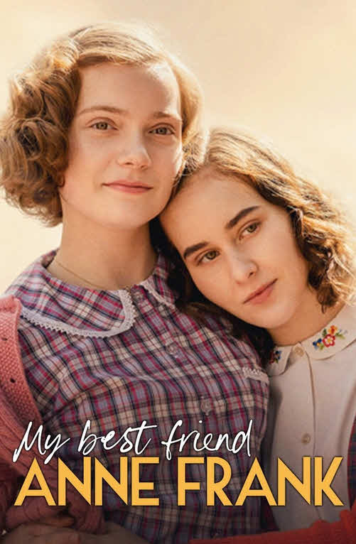 مشاهدة فيلم My Best Friend Anne Frank 2021 مترجم