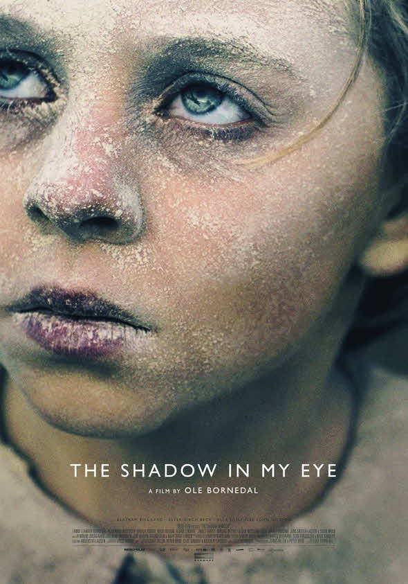 مشاهدة فيلم The Shadow in My Eye 2021 مترجم