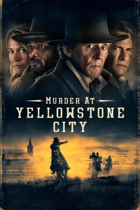 مشاهدة فيلم Murder at Yellowstone City 2022 مترجم