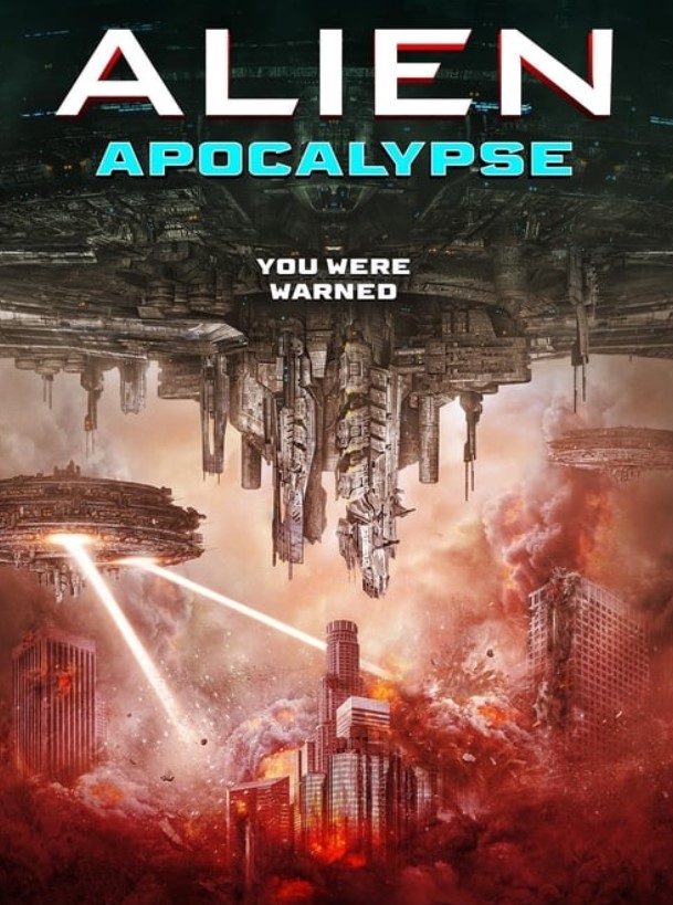 مشاهدة فيلم Alien Apocalypse 2023 مترجم