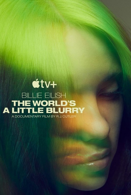 مشاهدة فيلم Billie Eilish: The World’s a Little Blurry 2021 مترجم