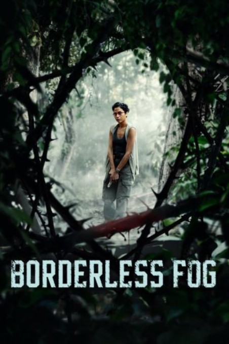 مشاهدة فيلم Borderless Fog 2024 مترجم