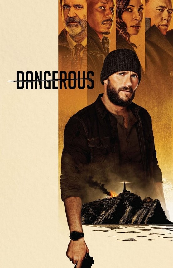 مشاهدة فيلم Dangerous 2021 مترجم