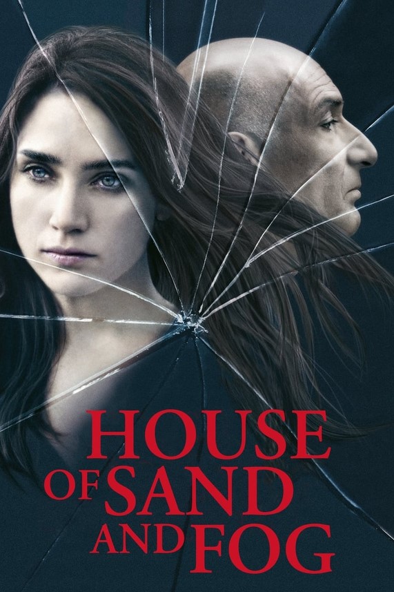 مشاهدة فيلم House of Sand and Fog 2003 مترجم