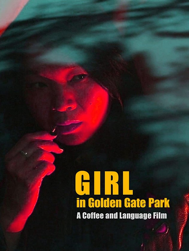 مشاهدة فيلم Girl in Golden Gate Park 2021 مترجم