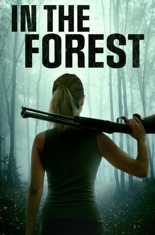 مشاهدة فيلم In the Forest 2022 مترجم