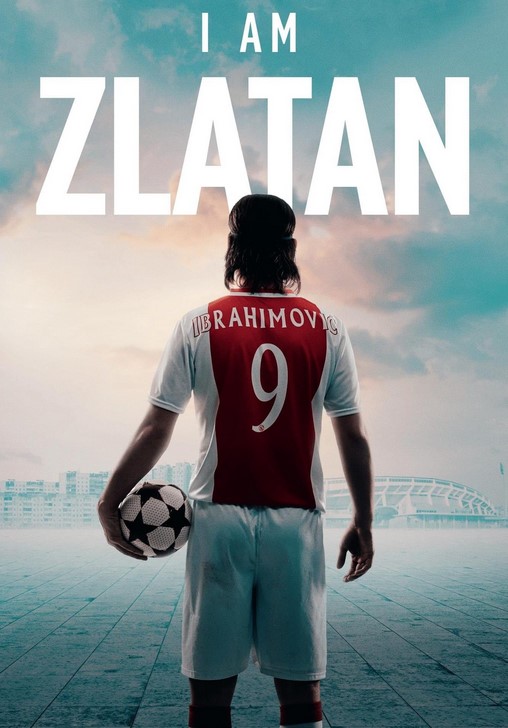 مشاهدة فيلم I Am Zlatan 2021 مترجم