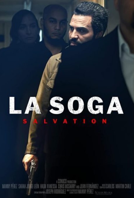 مشاهدة فيلم La Soga: Salvation 2021 مترجم