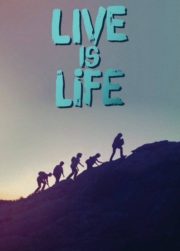 مشاهدة فيلم Live Is Life 2022 مترجم