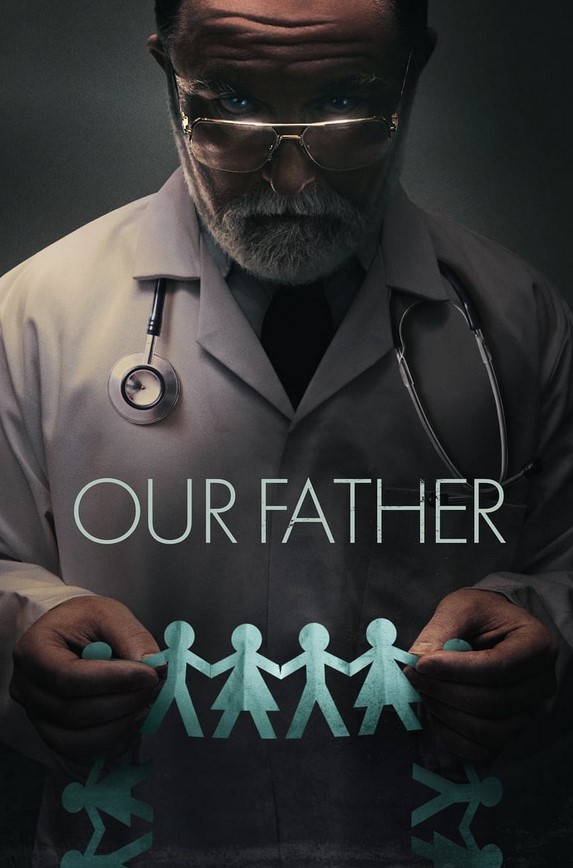 مشاهدة فيلم Our Father 2022 مترجم