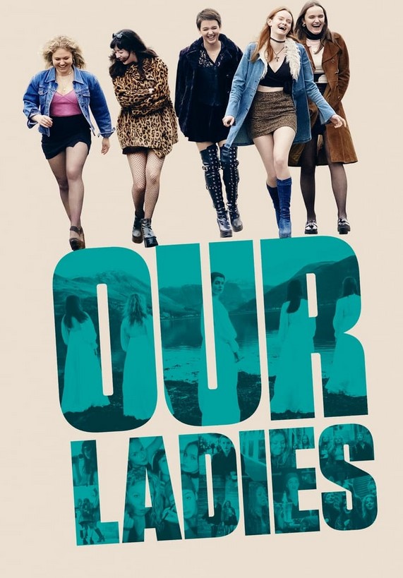 مشاهدة فيلم Our Ladies 2019 مترجم