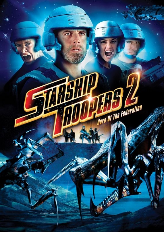 مشاهدة فيلم Starship Troopers 2: Hero of the Federation 2004 مترجم