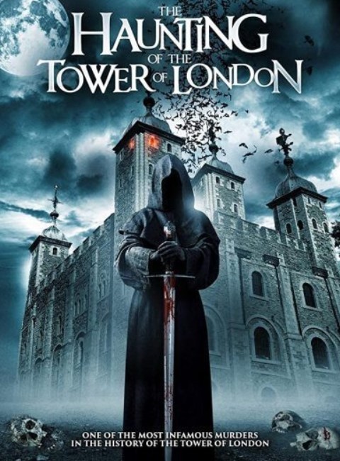 فيلم The Haunting of the Tower of London 2022 مترجم