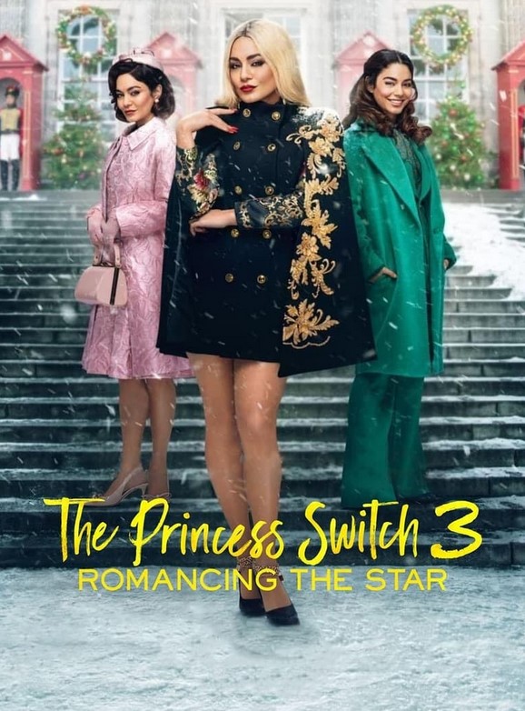 مشاهدة فيلم The Princess Switch 3 2021 مترجم