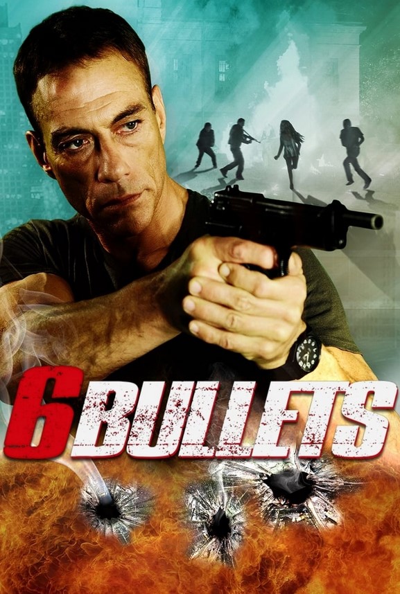 مشاهدة فيلم 6 Bullets 2012 مترجم