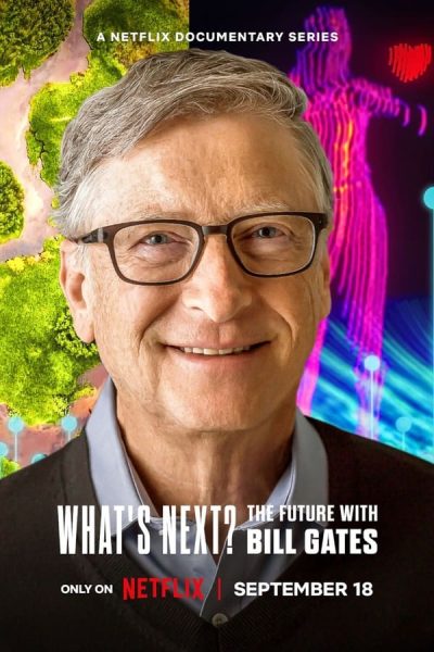 مسلسل What’s Next: The Future with Bill Gates موسم 1 كامل