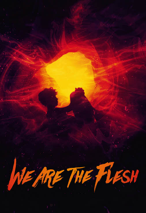 مشاهدة فيلم We Are the Flesh 2016 مترجم