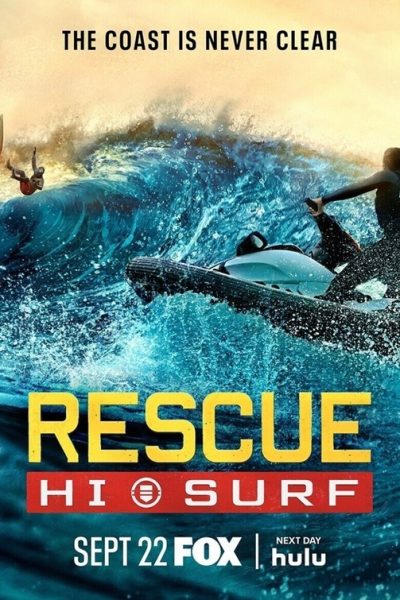 مشاهدة مسلسل Rescue: HI-Surf موسم 1 حلقة 1