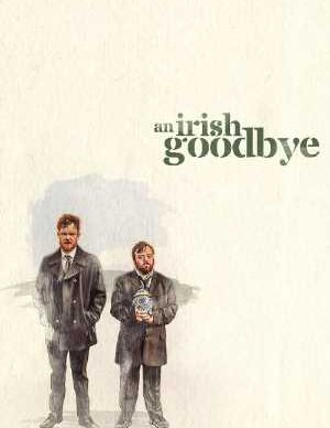 مشاهدة فيلم An Irish Goodbye 2022 مترجم