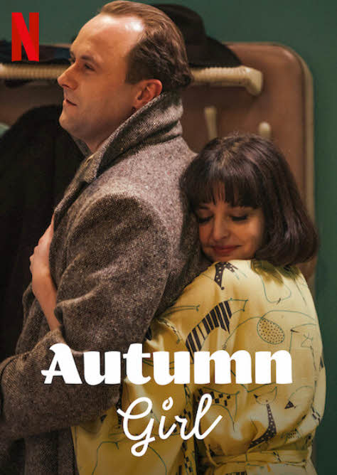 مشاهدة فيلم Autumn Girl 2021 مترجم