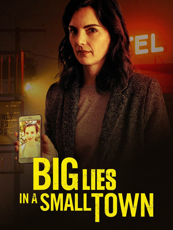 مشاهدة فيلم Big Lies in a Small Town 2022 مترجم