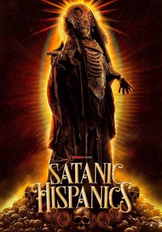 مشاهدة فيلم Satanic Hispanics 2022 مترجم